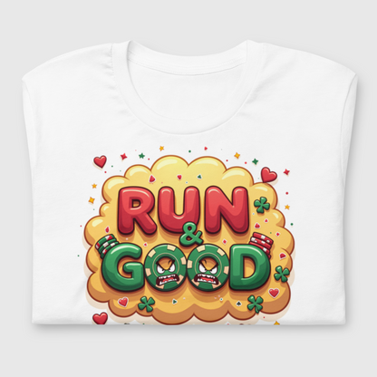 T-shirt Run & Good Angry Poker